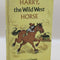 1963 "Harry, the Wild West Horse" by Eleanor Clymer
